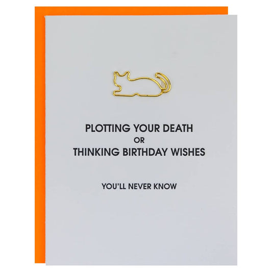 Plotting Your Death - Letterpress Paper Clip Greeting Card
