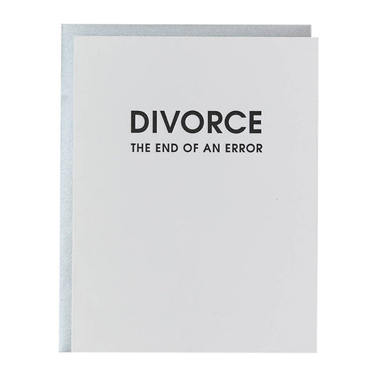 Divorce: End of an Error - Letterpress Greeting Card