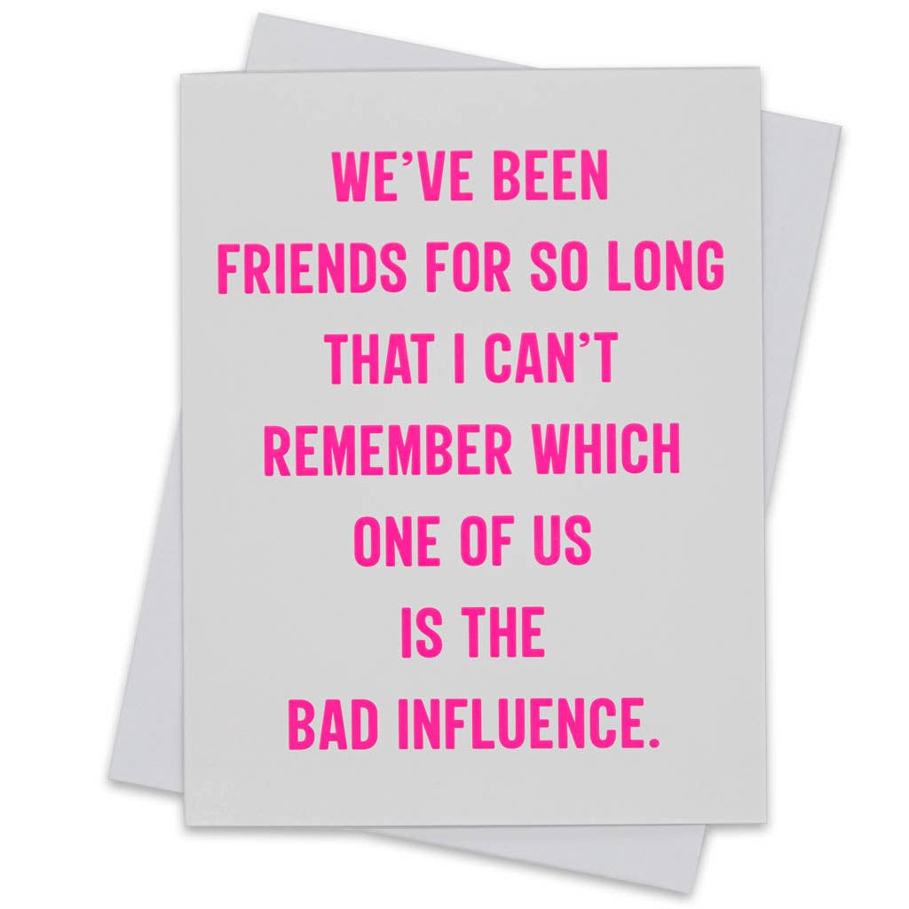 We've been friends for so long.... - Greeting Card